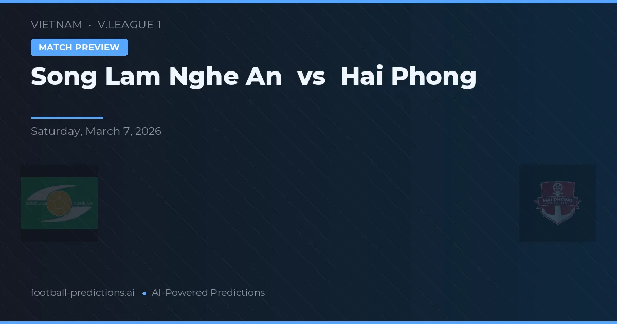 Song Lam Nghe An vs Hải Phòng — typy i zapowiedź meczu