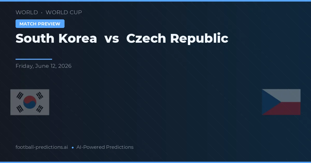 Korea Południowa vs Czechy — typy i zapowiedź meczu