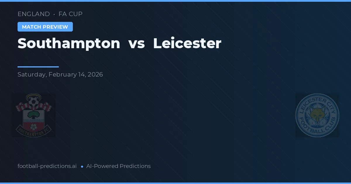Southampton vs Leicester — typy i zapowiedź meczu