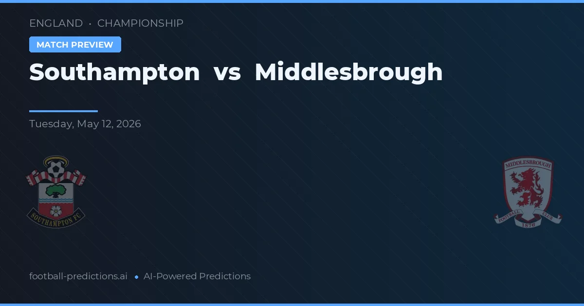 Southampton vs Middlesbrough — typy i zapowiedź meczu
