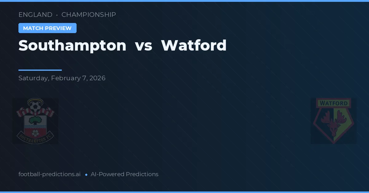Southampton vs Watford — typy i zapowiedź meczu
