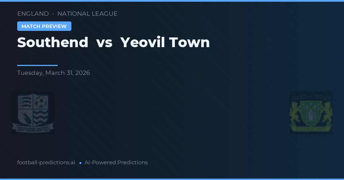 Southend vs Yeovil Town — typy i zapowiedź meczu