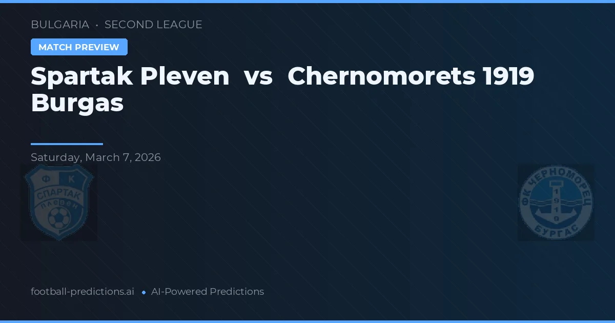 Spartak Pleven vs Chernomorets 1919 Burgas — typy i zapowiedź meczu