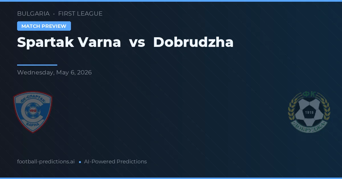 Spartak Warna vs Dobrudzha preview