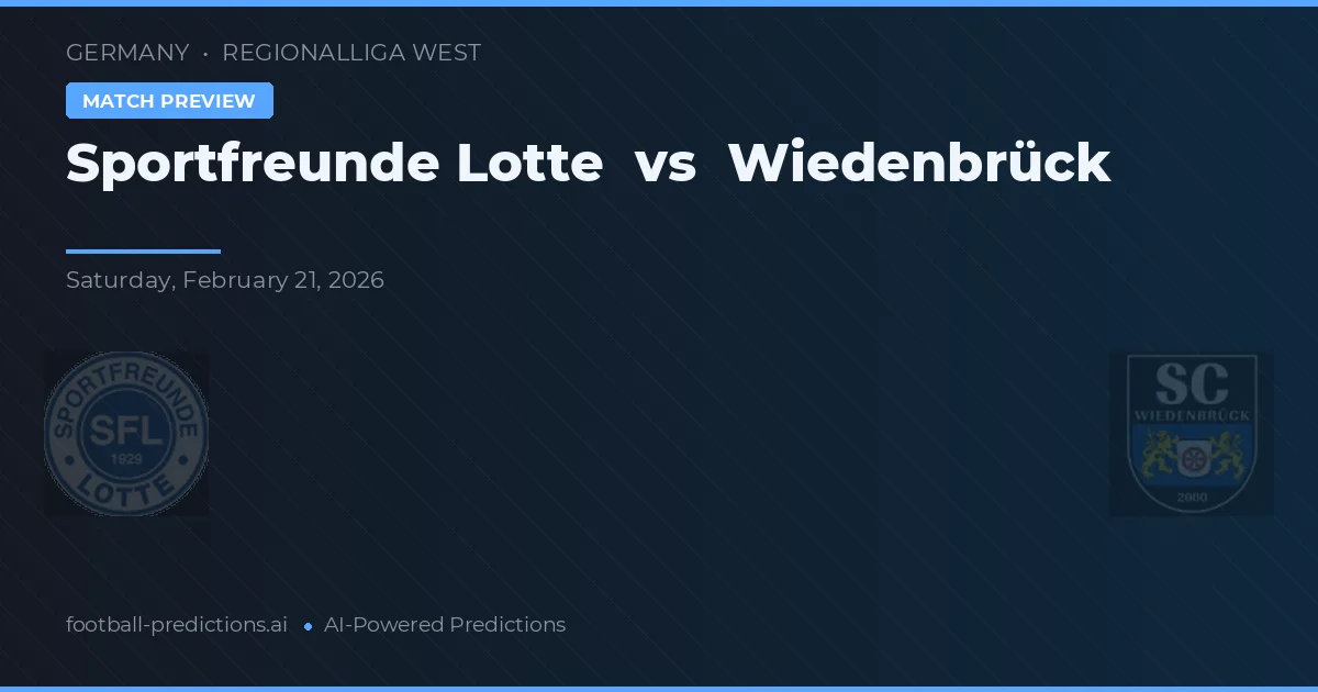 Sportfreunde Lotte vs Wiedenbrück — typy i zapowiedź meczu