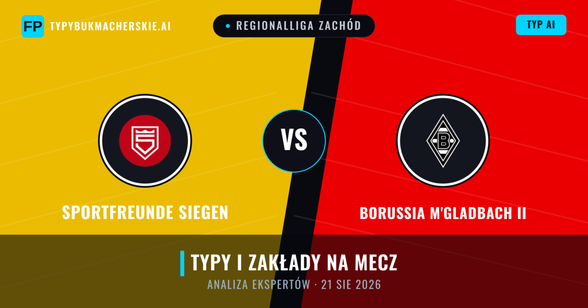 Sportfreunde Siegen vs Borussia M'Gladbach II — typy i zapowiedź meczu