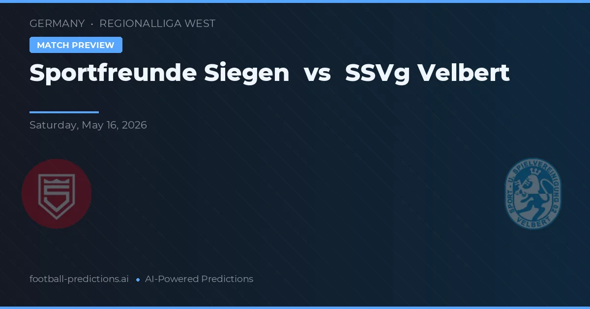 Sportfreunde Siegen vs SSVg Velbert — typy i zapowiedź meczu