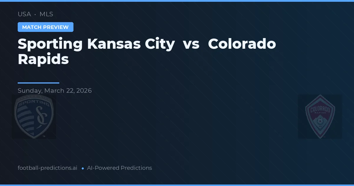 Sporting Kansas City vs Colorado Rapids — typy i zapowiedź meczu