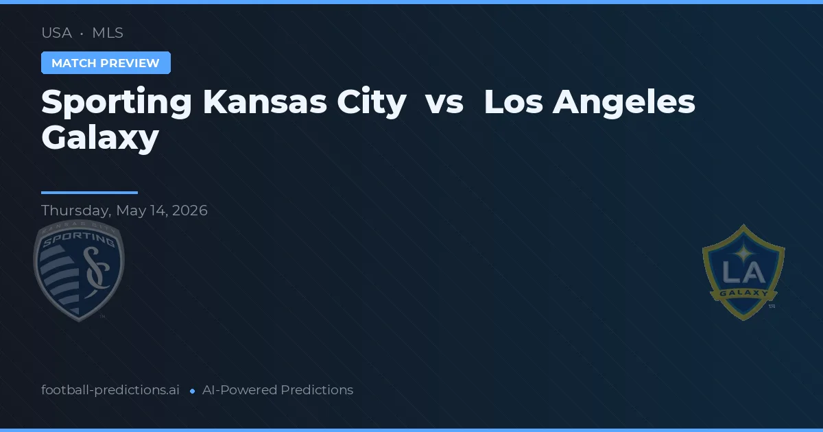 Sporting Kansas City vs LA Galaxy — typy i zapowiedź meczu