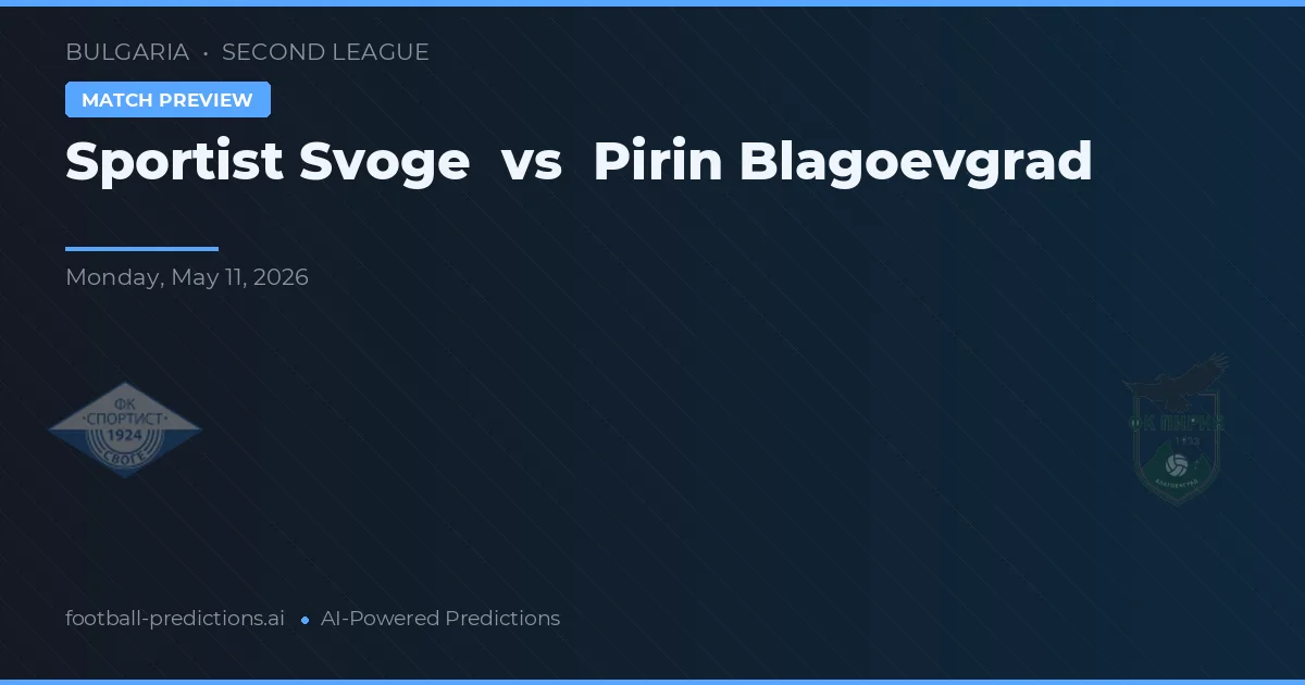 Sportist Svoge vs Pirin Błagojewgrad — typy i zapowiedź meczu