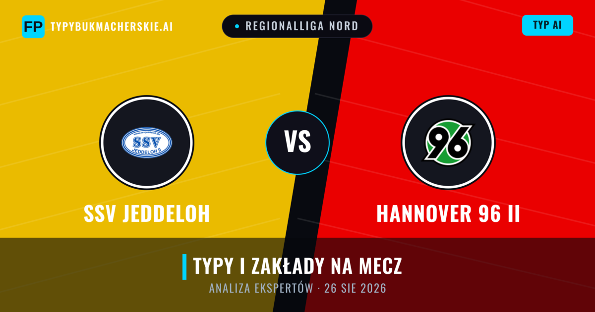 SSV Jeddeloh vs Hannover 96 II — typy i zapowiedź meczu