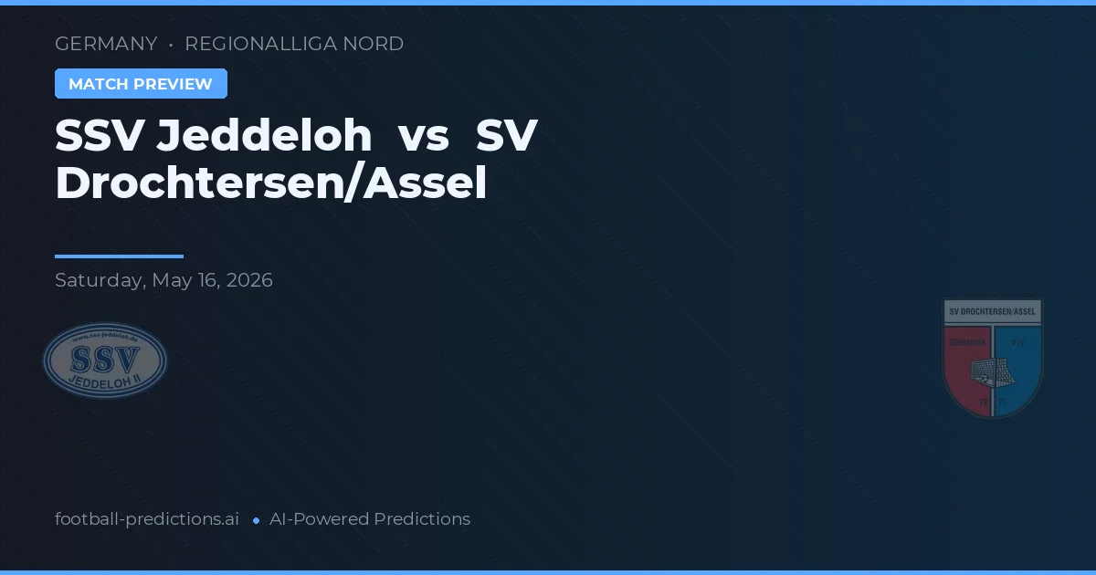 SSV Jeddeloh vs SV Drochtersen/Assel — typy i zapowiedź meczu