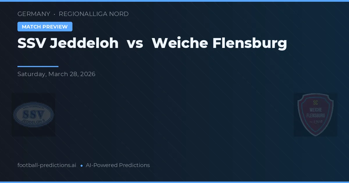 SSV Jeddeloh vs Weiche Flensburg — typy i zapowiedź meczu