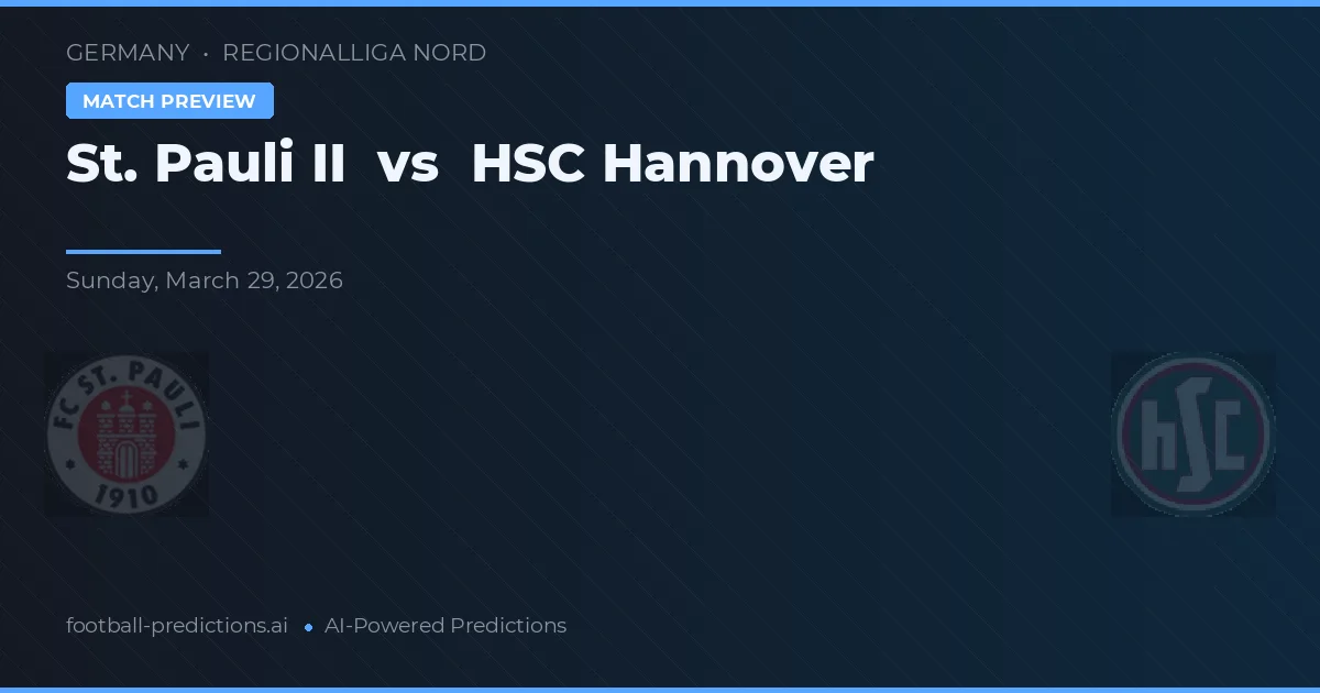 St. Pauli II vs HSC Hanower — typy i zapowiedź meczu