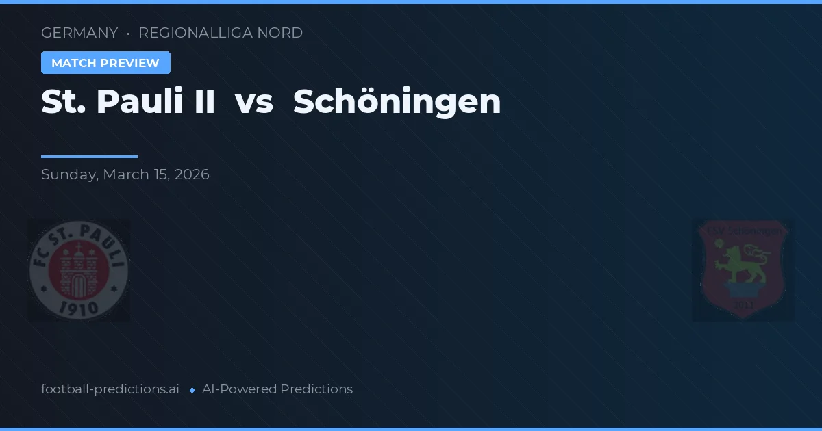 St. Pauli II vs Schöningen — typy i zapowiedź meczu