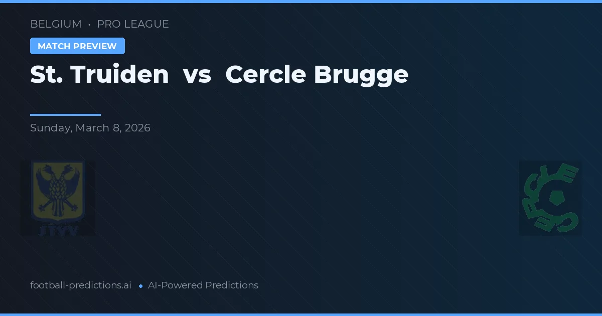 St. Truiden vs Cercle Brugge — typy i zapowiedź meczu