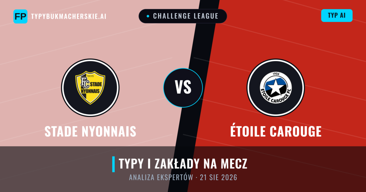 Stade Nyonnais vs Étoile Carouge — typy i zapowiedź meczu