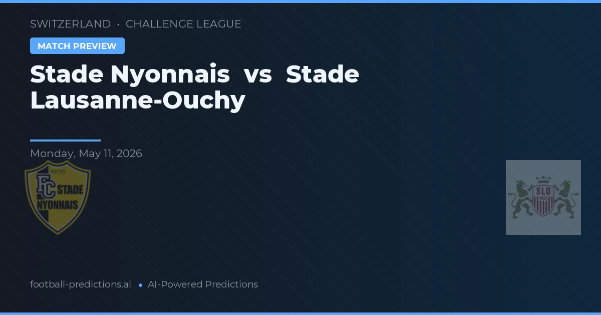 Stade Nyonnais vs Stade Lausanne-Ouchy — typy i zapowiedź meczu