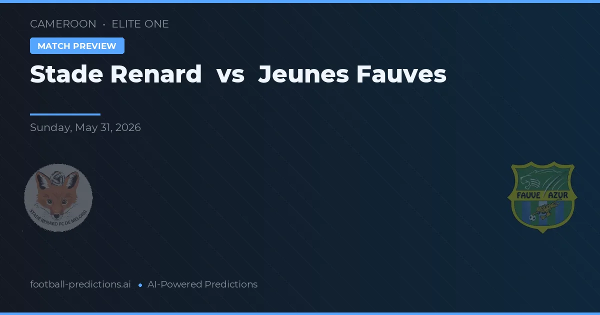 Stade Renard vs Jeunes Fauves — typy i zapowiedź meczu