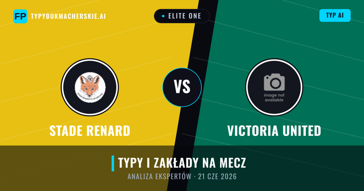 Stade Renard vs Victoria United — typy i zapowiedź meczu