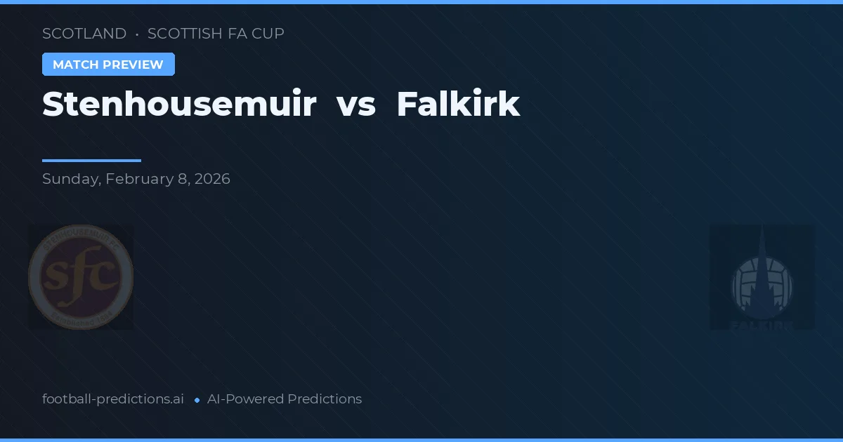 Stenhousemuir vs Falkirk — typy i zapowiedź meczu