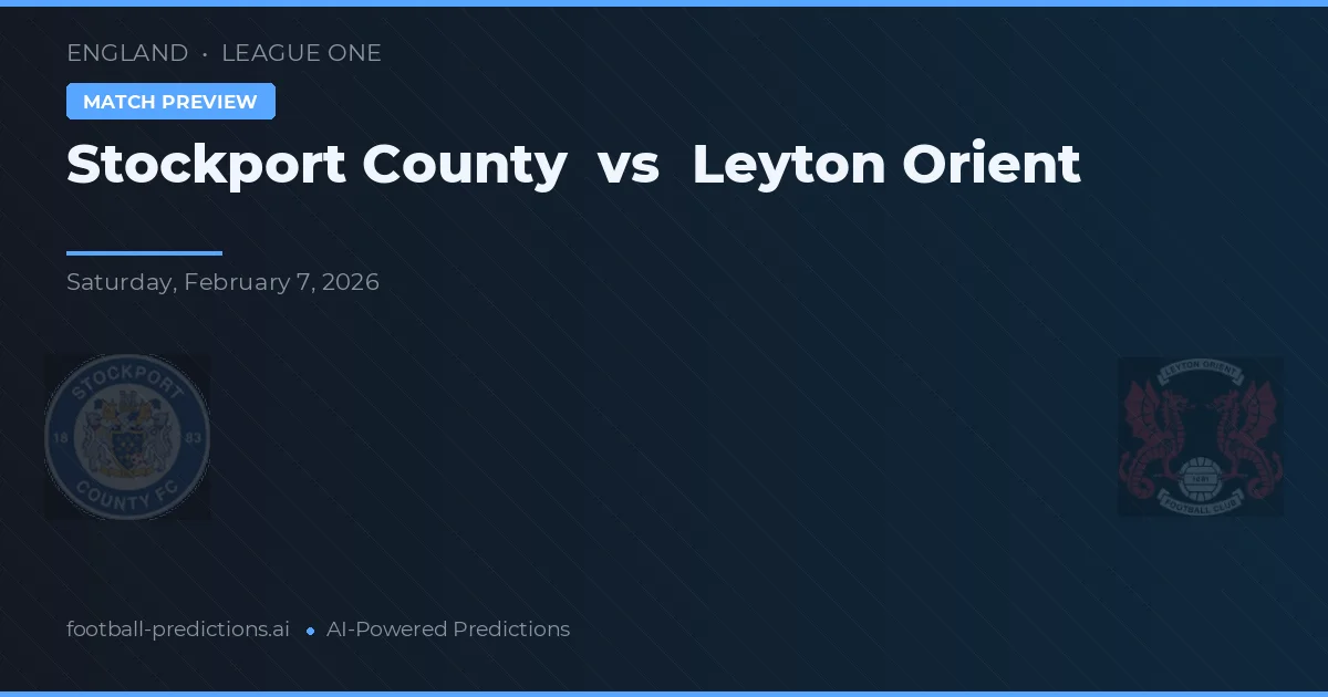 Stockport County vs Leyton Orient — typy i zapowiedź meczu