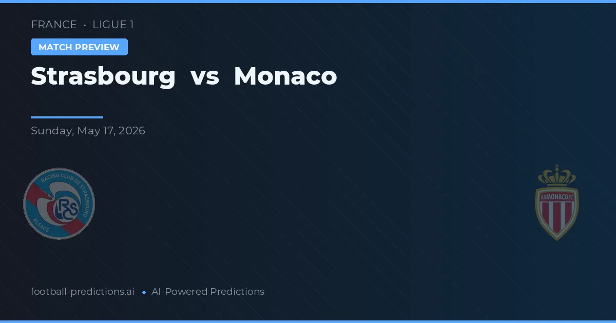 Strasbourg vs AS Monaco — typy i zapowiedź meczu