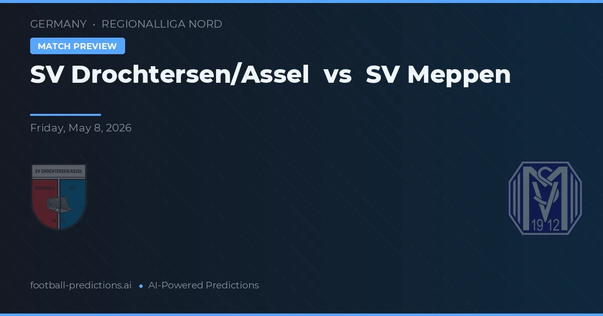 SV Drochtersen/Assel vs SV Meppen — typy i zapowiedź meczu