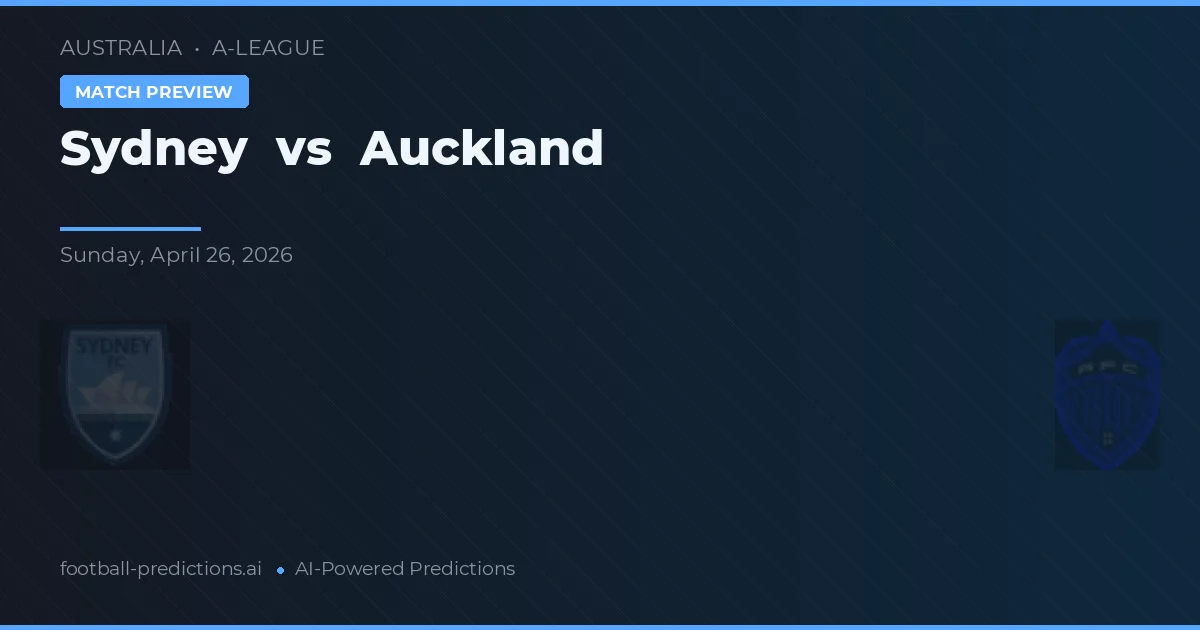 Sydney vs Auckland — typy i zapowiedź meczu