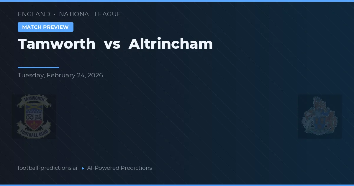 Tamworth vs Altrincham — typy i zapowiedź meczu