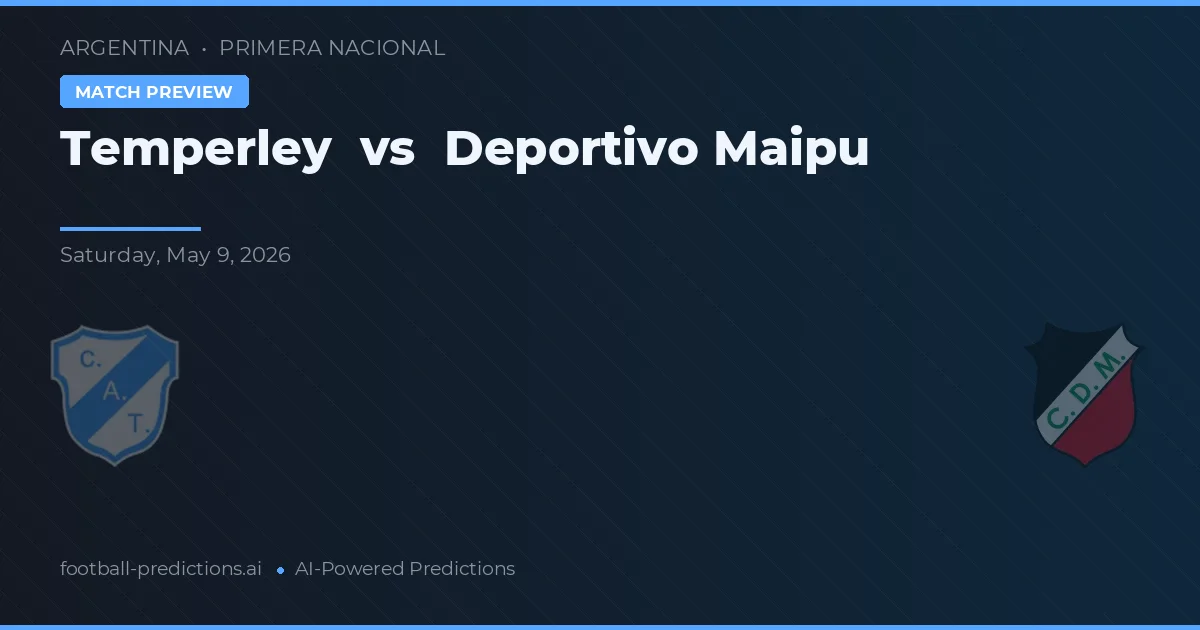 Temperley vs Deportivo Maipu — typy i zapowiedź meczu