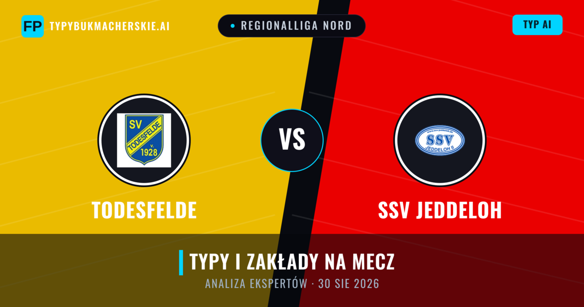 Todesfelde vs SSV Jeddeloh — typy i zapowiedź meczu