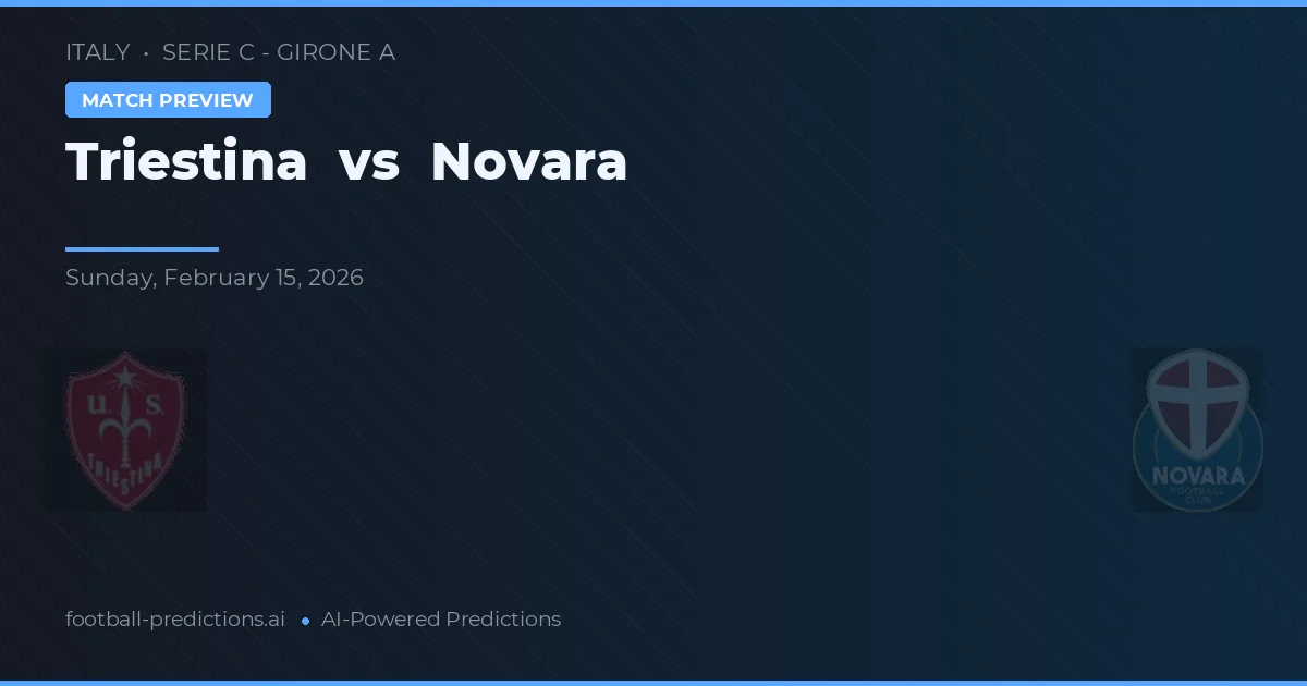 Triestina vs Novara — typy i zapowiedź meczu