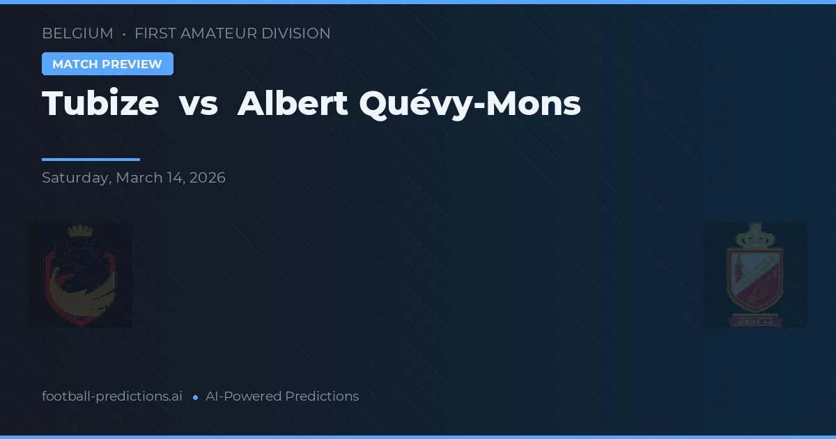Tubize vs Albert Quévy-Mons — typy i zapowiedź meczu