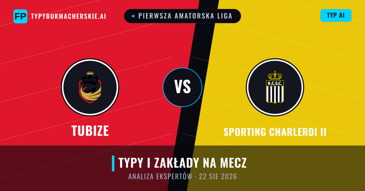 Tubize vs Sporting Charleroi II — typy i zapowiedź meczu