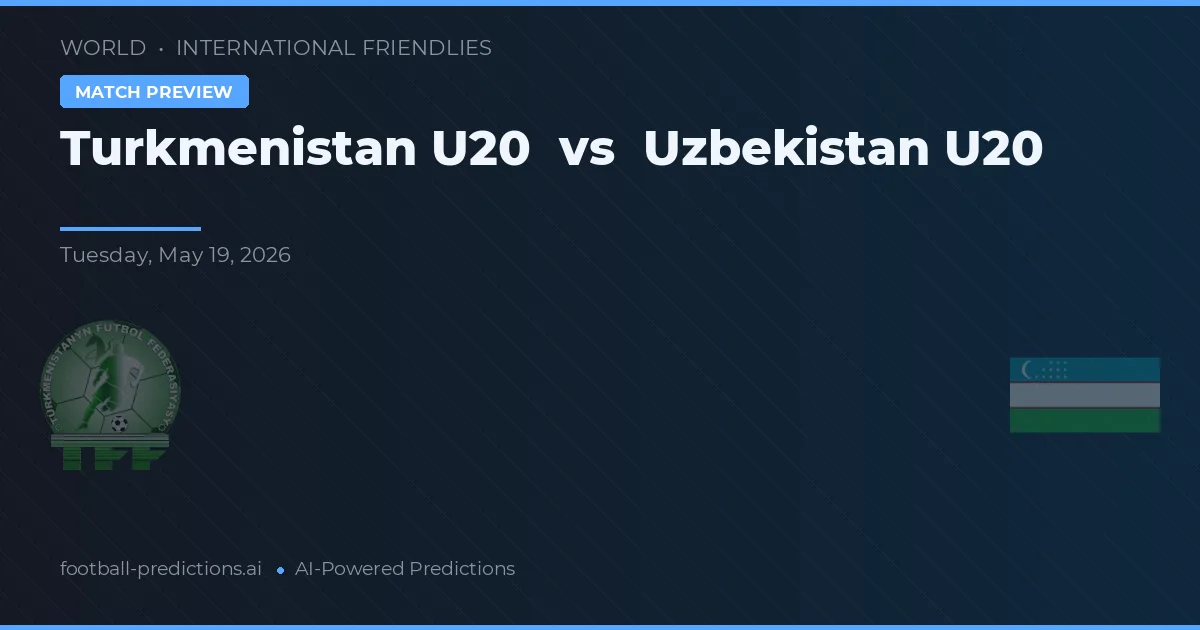 Turkmenistan U20 vs Uzbekistan U20 — typy i zapowiedź meczu
