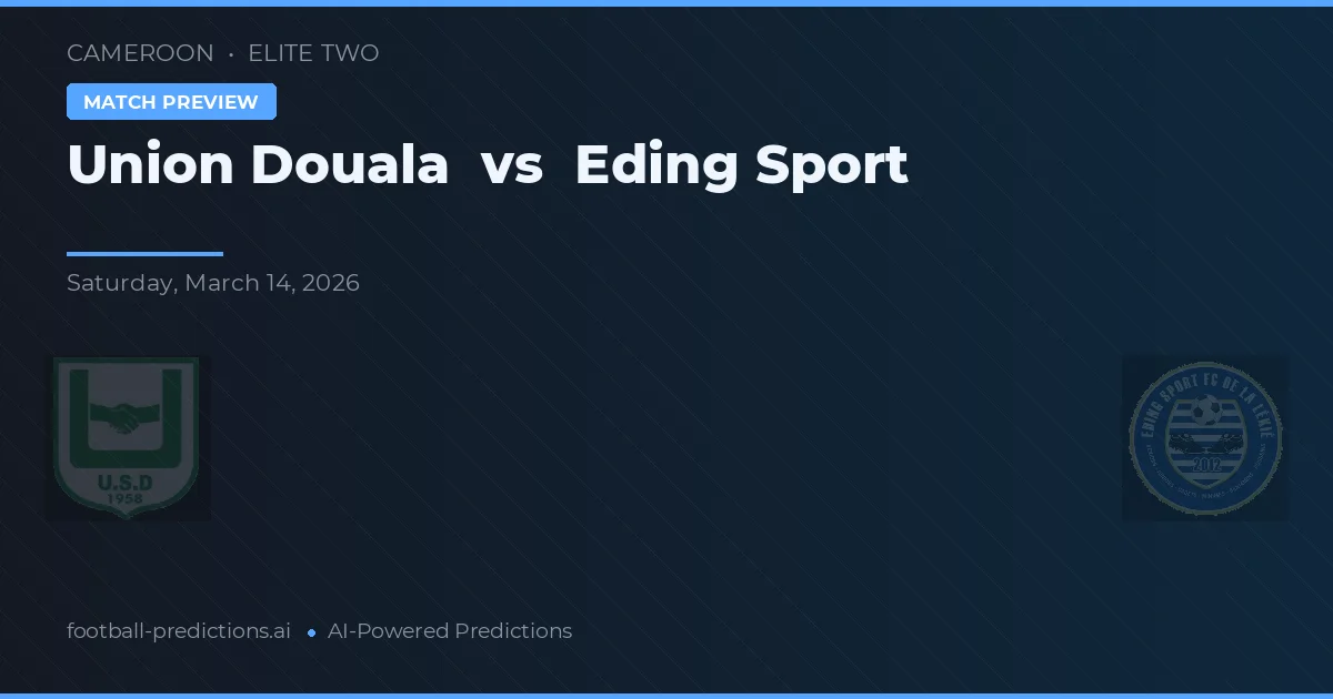 Union Douala vs Eding Sport — typy i zapowiedź meczu