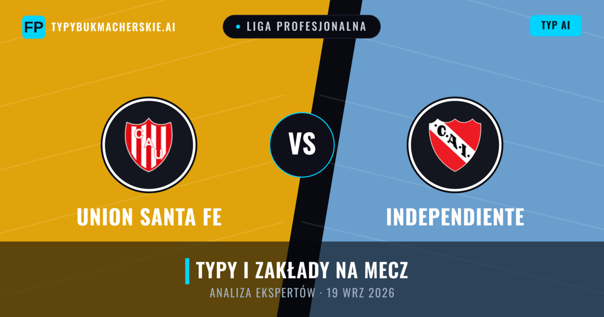 Union Santa Fe vs Independiente — typy i zapowiedź meczu