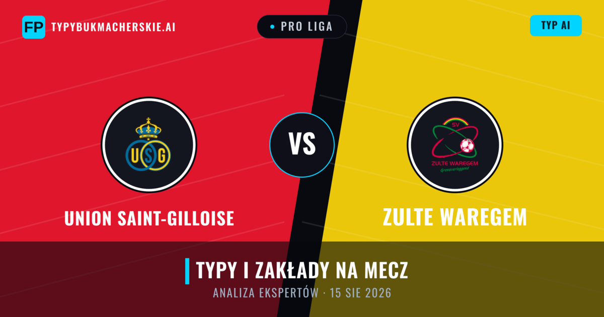 Union Saint-Gilloise vs Zulte Waregem — typy i zapowiedź meczu