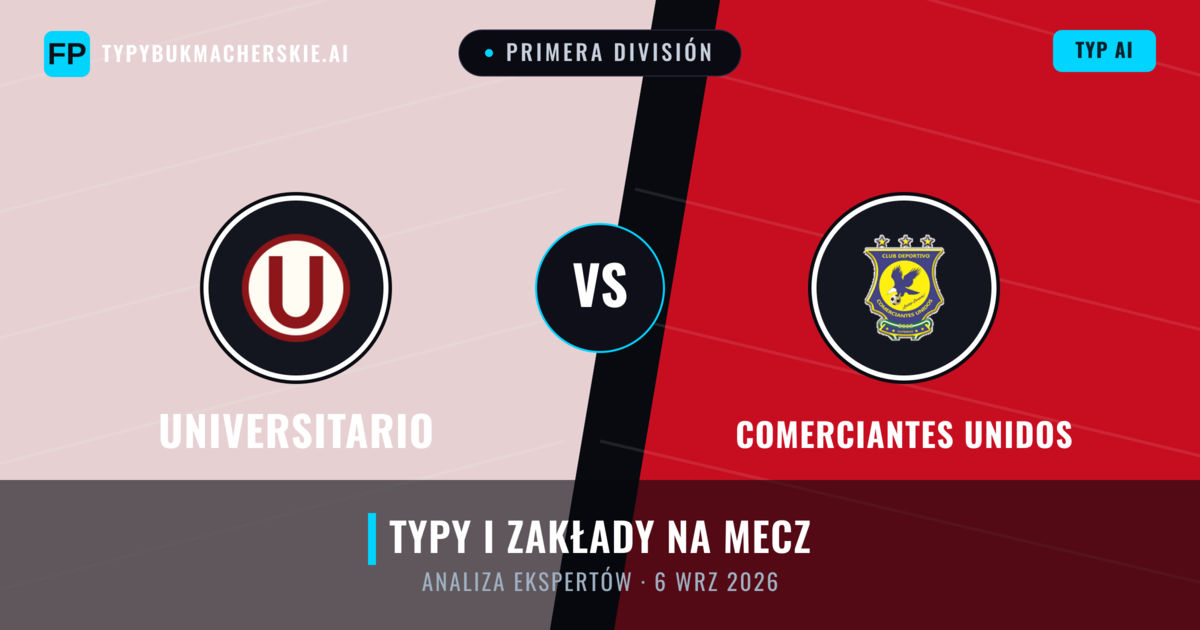 Universitario vs Comerciantes Unidos — typy i zapowiedź meczu