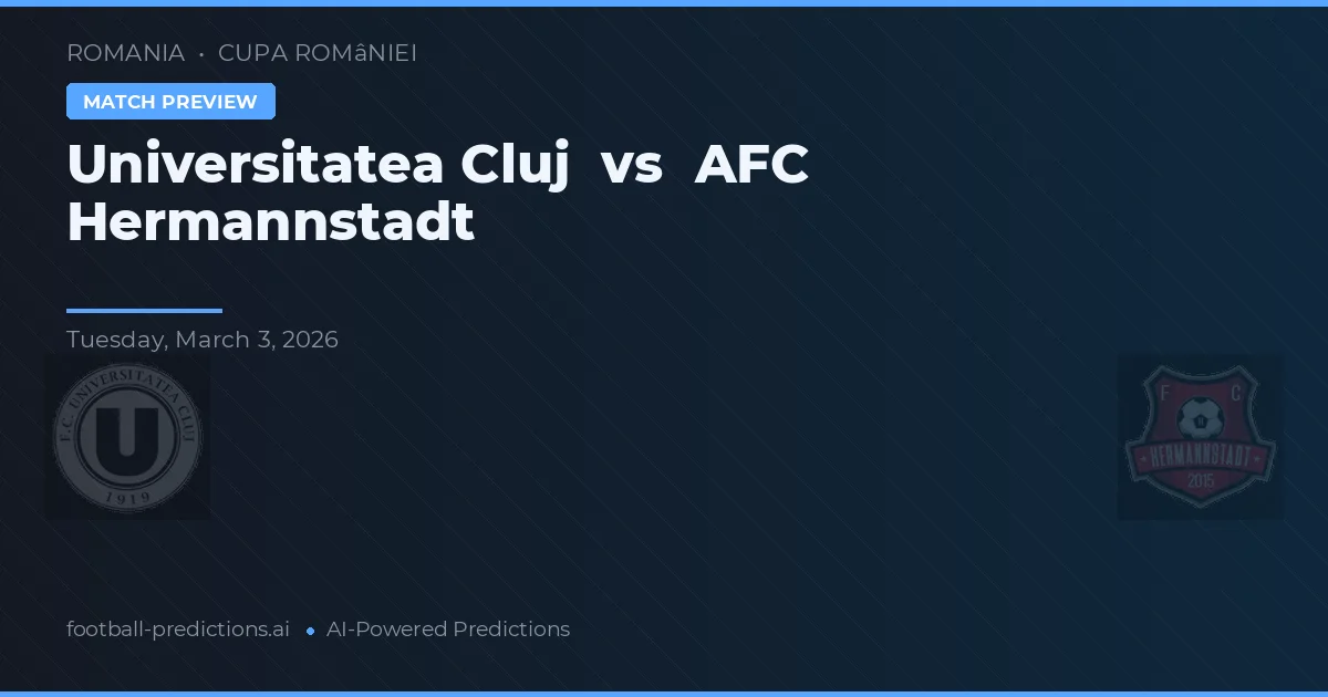 Universitatea Cluj vs AFC Hermannstadt — typy i zapowiedź meczu