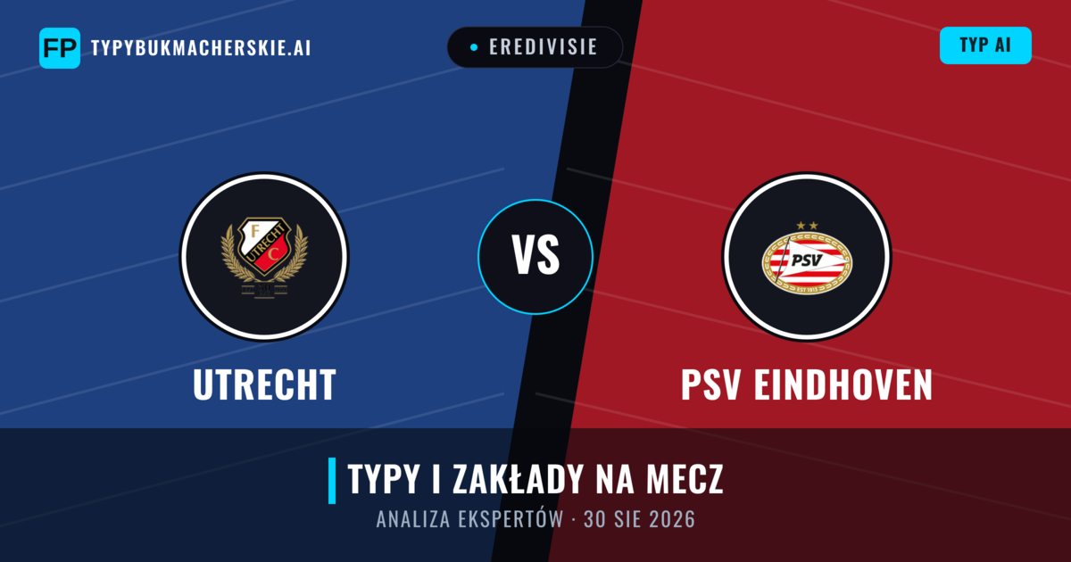 Utrecht vs PSV Eindhoven — typy i zapowiedź meczu