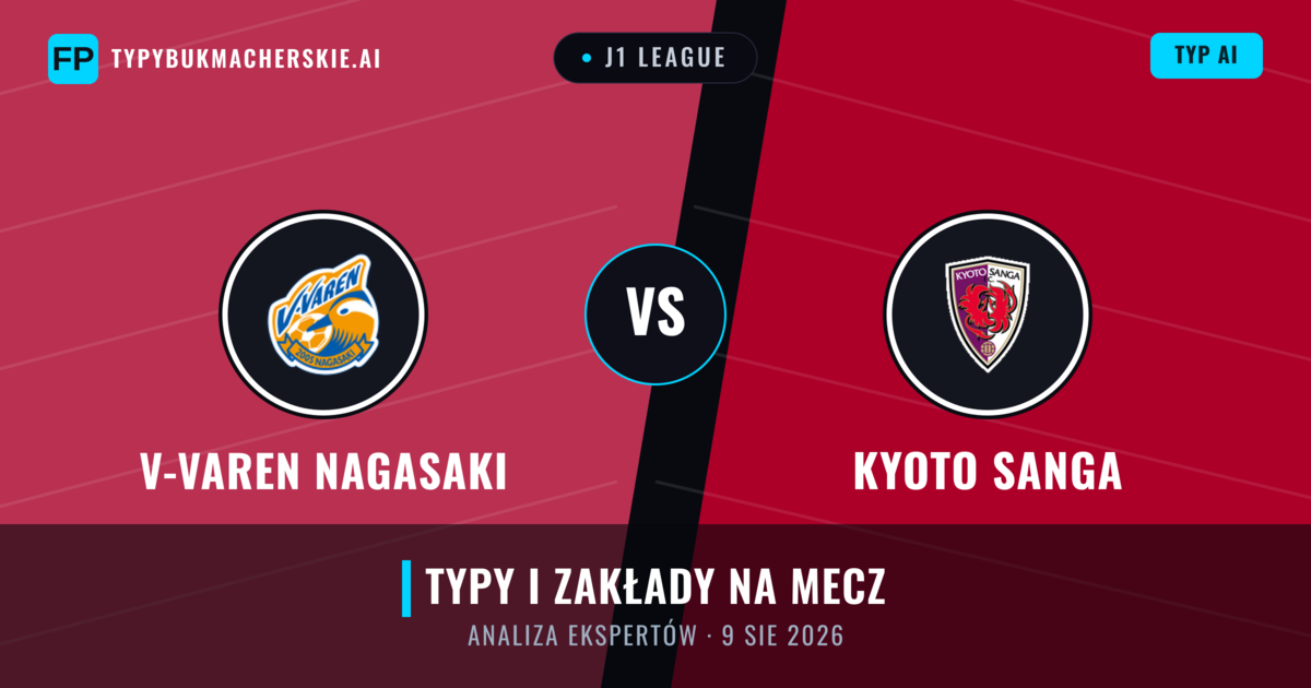 V-varen Nagasaki vs Kyoto Sanga — typy i zapowiedź meczu