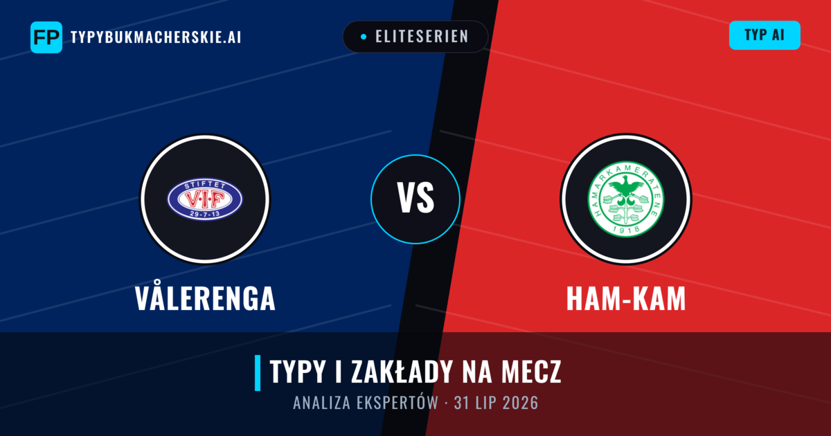 Vålerenga vs Ham-Kam — typy i zapowiedź meczu