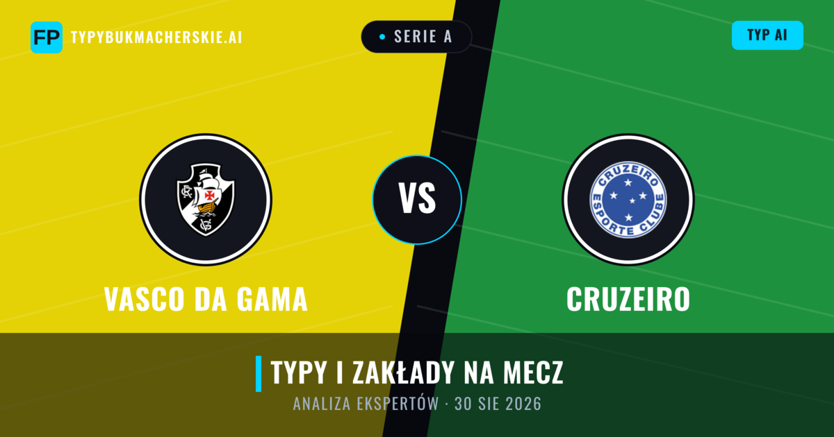 Vasco da Gama vs Cruzeiro — typy i zapowiedź meczu