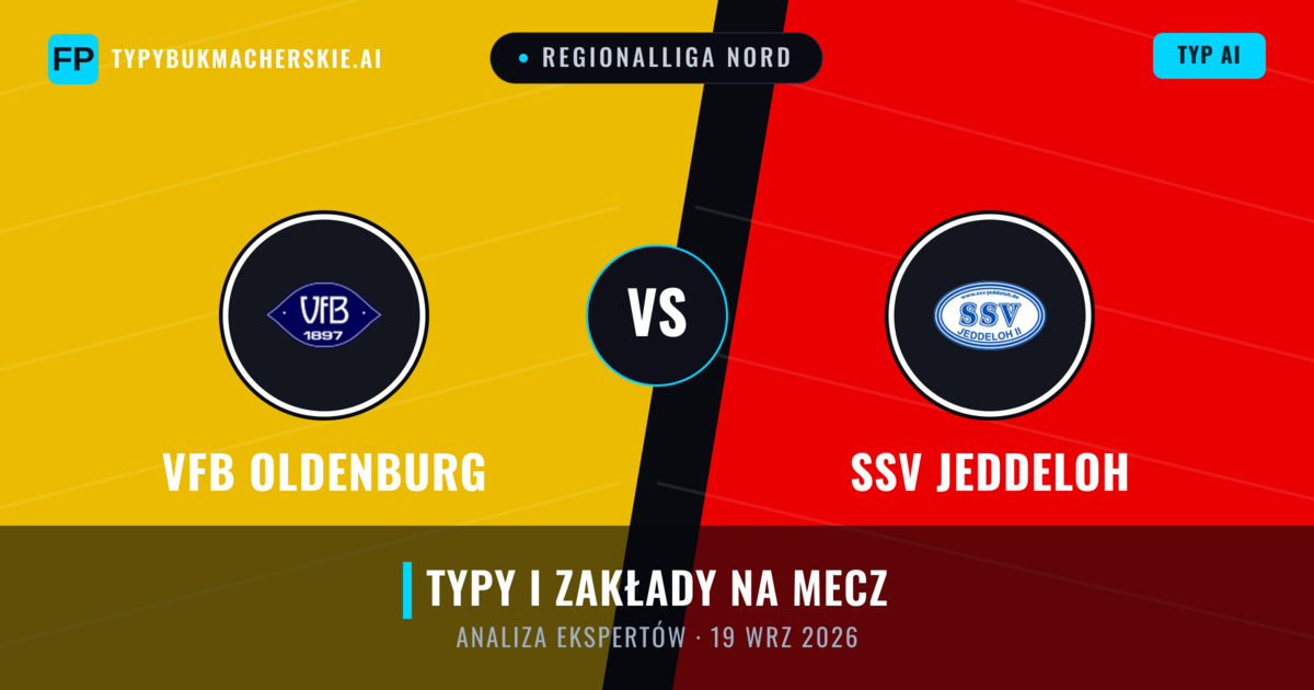 VfB Oldenburg vs SSV Jeddeloh — typy i zapowiedź meczu