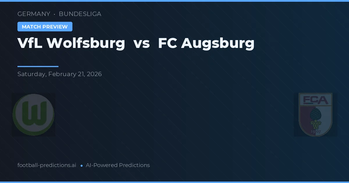 VfL Wolfsburg vs FC Augsburg — typy i zapowiedź meczu