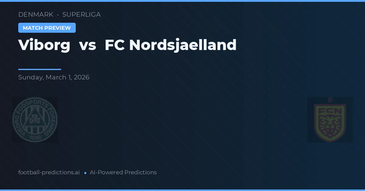 Viborg vs FC Nordsjælland — typy i zapowiedź meczu