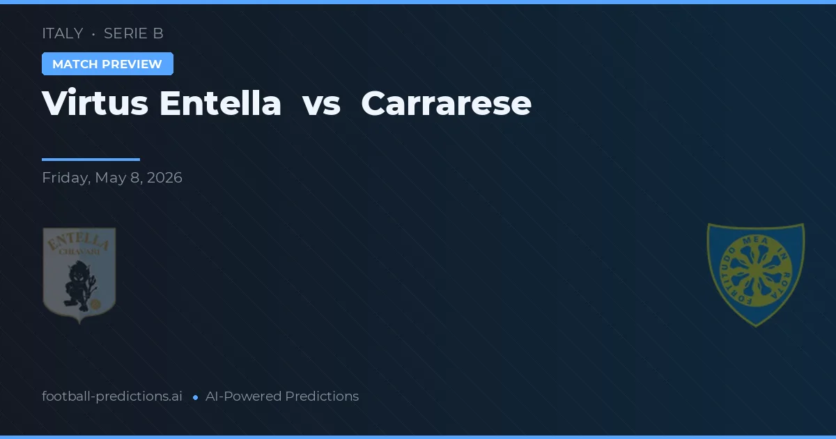 Virtus Entella vs Carrarese — typy i zapowiedź meczu