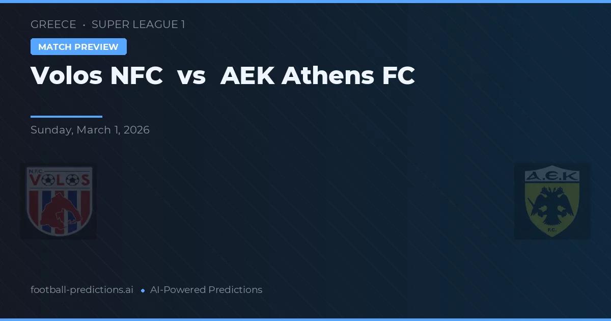 Volos NFC vs AEK Ateny — typy i zapowiedź meczu